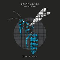 Gerry Gonza - Bad Bitches (Explicit)
