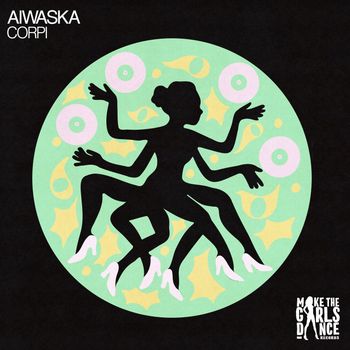 Aiwaska - Corpi