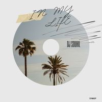 DJ Souhil - In My Life (Extented Mix)