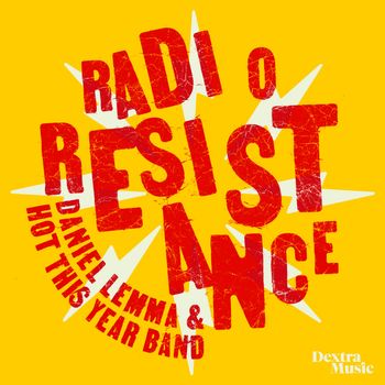Daniel Lemma - Radio Resistance