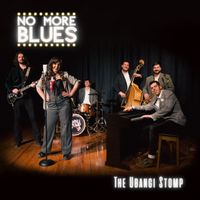 The Ubangi Stomp - No More Blues
