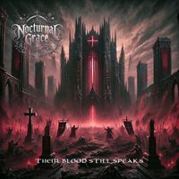 Nocturnal Grace - Their Blood Still Speaks