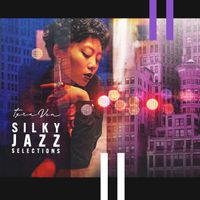 Tyra Ven - Silky Jazz Selections