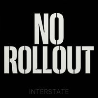 Interstate - No Rollout