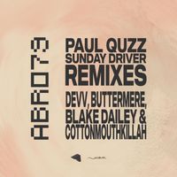Paul Quzz - Sunday Driver (Remixes)