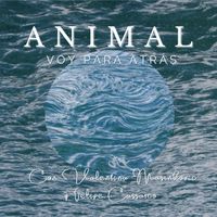 Animal - Voy para atrás