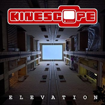 Kinescope - Elevation