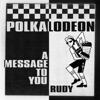 Skatune Network - A Message to You, Rudy (Polkalodeon)