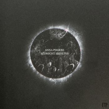 Anna Phoebe - Midnight Sessions