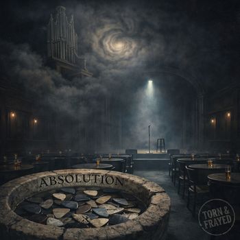 Torn & Frayed - Absolution