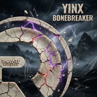 Yinx - Bonebreaker