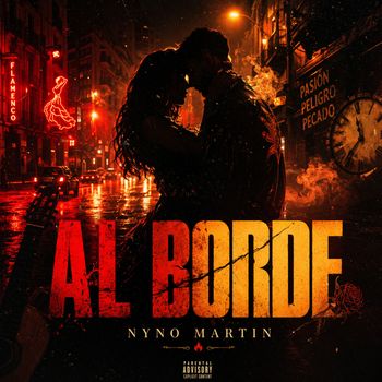 Nyno Martin - Al borde (Explicit)