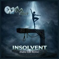 WayMaker - Insolvent (Radio Edit Remix)