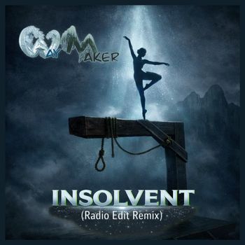 WayMaker - Insolvent (Radio Edit Remix)