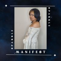 Sparkle - Manifest