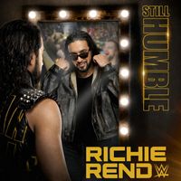 Richie Rend - Still Humble (Explicit)