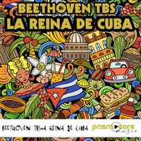 Beethoven TBS - La Reina De Cuba