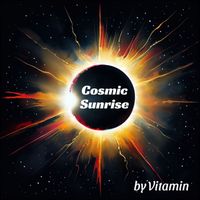 Vitamin - Cosmic Sunrise