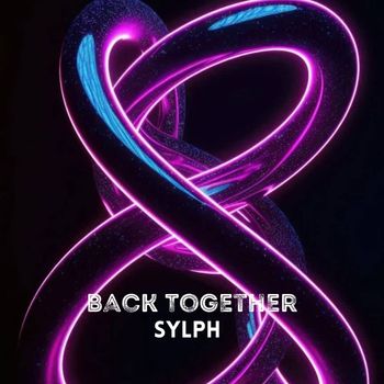 Sylph - Back Together