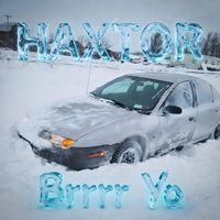 Haxtor - Brrrr Yo