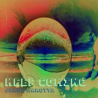 Jenny Marotta - Keep Coming