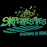 Skaterrestres - Gozando la vida