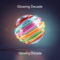 Milan Horvat - Glowing Decade