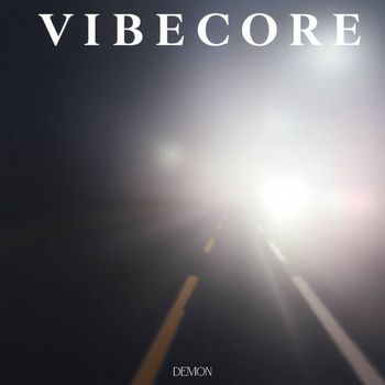 Demon - Vibe Core