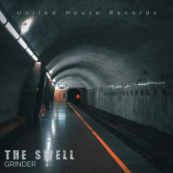 Grinder - The Swell