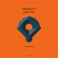 Grinder - Midnight Drifter