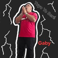 Gaby - Tuyo Yo Seré