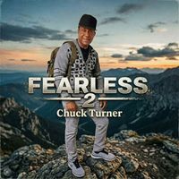 Chuck Turner - Fearless 2