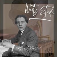 Alfred Cortot - Waltz Etude