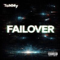 ToMMy - FAILOVER (Explicit)