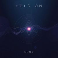 U.oK - Hold On