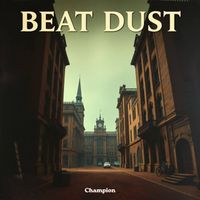 Champion - Beat Dust