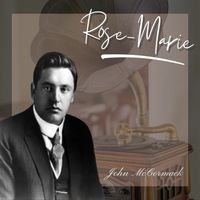 John McCormack - Rose-Marie