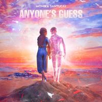 Monika Santucci - Anyone's Guess