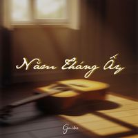 DK Media - Năm Tháng Ấy - Guitar