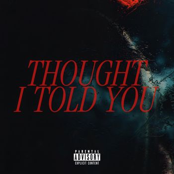 FRANK - Thought I Told You (Explicit)