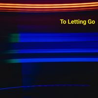 QUARTER - To Letting Go