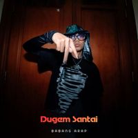 BABANG ARAP - Dugem Santai