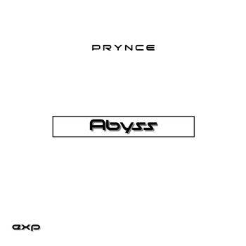 PRYNCE - Abyss