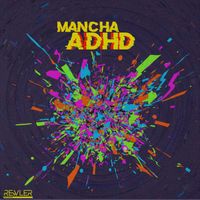 Mancha - ADHD