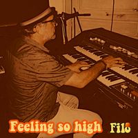 Filo - Feeling so High