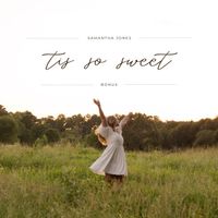 Samantha Jones - Tis so Sweet (Bonus)