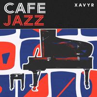 Xavyr - Cafe Jazz