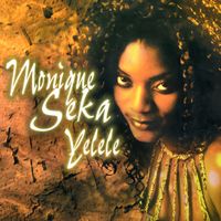 Monique Séka - Yélélé