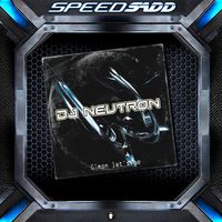 Dj Neutron - C'Mon Let's Go