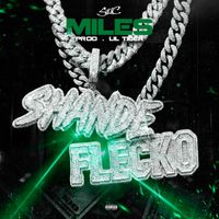 Shande - Miles (Explicit)